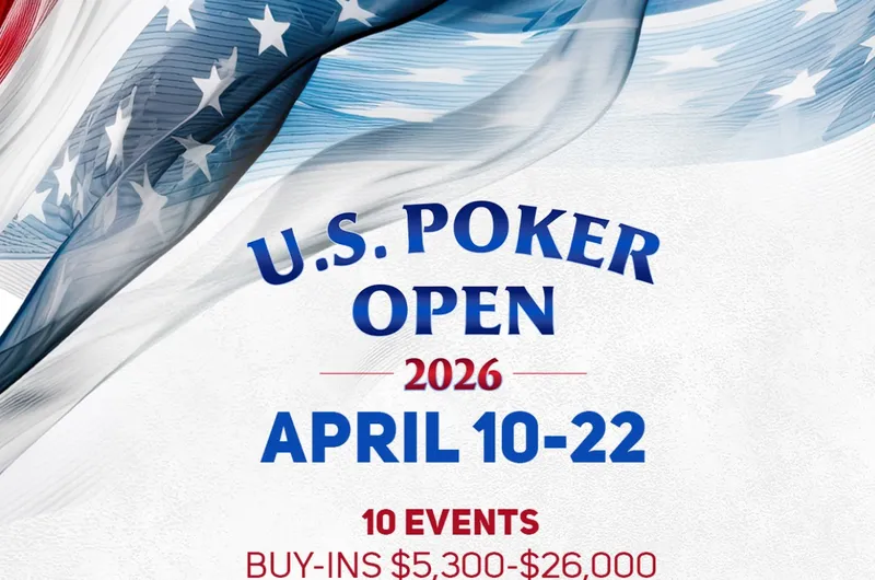 2026 U.S. Poker Open at PokerGO Studio, Las Vegas